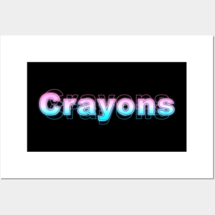 crayons Posters and Art